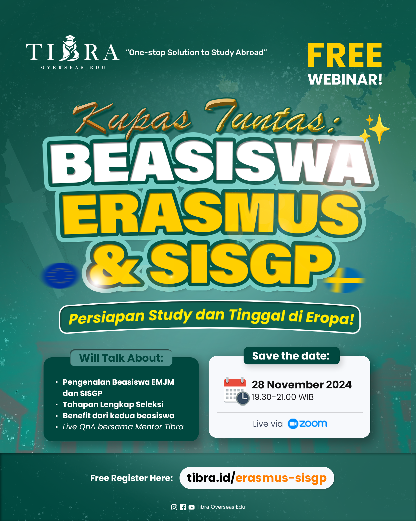 OLD ---  Kupas Tuntas Beasiswa Erasmus dan SISGP: Persiapan Study dan Tinggal di Eropa